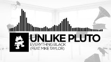 Unlike Pluto - Everything Black (feat. Mike Taylor...