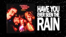 CCR - Have You Ever Seen the Rain
