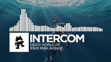INTERCOM - Decoy World VIP (feat. Park Avenue)