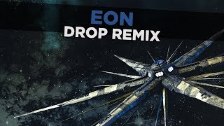 Celldweller - Eon (Drop Remix)