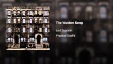 Led Zeppelin - The Wanton Song