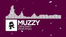 Muzzy - Crescendo (feat. MYLK)