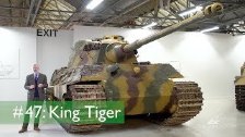 Tank Chats #47 King Tiger