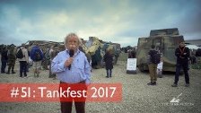 Tank Chats #51 TANKFEST 2017