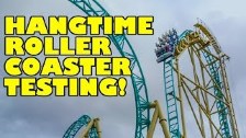 HangTime Roller Coaster Testing! Knott&#39;s Berry...