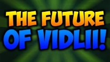 The Future Of Vidlii!