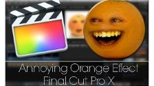 Final Cut Pro X Tutorial - Annoying Orange Effect ...