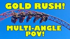 Gold Rush Roller Coaster AMAZING Multi Angle POV! ...