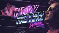 The Best of NewRetroWave | May 2018 | A Retrowave ...
