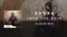 Shurk - Into The Void