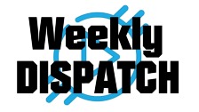 Weekly Dispatch 11.13.17