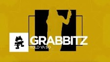 Grabbitz - Told Ya So