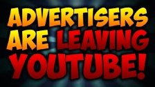 Advertisers Are LEAVING YouTube!