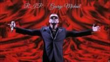 R.I.P. ~ George Michael ~ &#34; Don&#39;t Let The ...