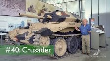 Tank Chats #40 Crusader