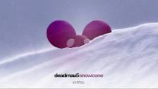 deadmau5 - Snowcone