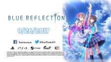 Blue Reflection - Gameplay Trailer (English Versio...