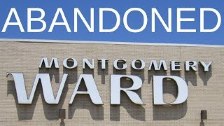 Abandoned - Montgomery Ward