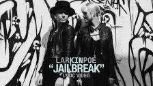 Larkin Poe - Jailbreak (Lyric Video)