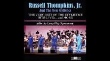 Russell Thompkins Jr. &amp; The New Stylistics~ &#...
