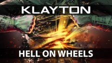 Klayton - Hell on Wheels