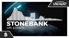 Stonebank - Life &amp; Death