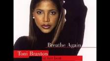 Toni Braxton ~ &#34; Breathe Again &#34; ~ 1993