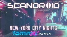 Scandroid - New York City Nights (Tommy &#39;86 Re...