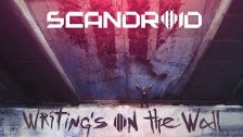 Scandroid - Writing&#39;s On The Wall