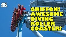 Riding Griffon AWESOME Dive Roller Coaster!
