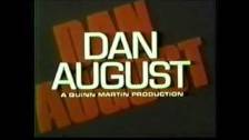RIP Burt, Dan August