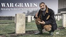 War Graves: Honouring the Fallen of the First Worl...