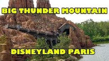 Big Thunder Mountain AWESOME Disneyland Paris Vers...